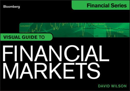 Paperback Visual Guide to Financial Markets Book