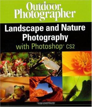 Paperback Outdoor Photographer's Landscape and Nature Photography with Photoshop Cs2: Book