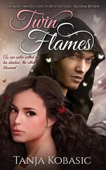Twin Flames: Untapped Series - Book #2 of the Untapped