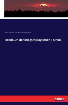 Paperback Handbuch der kriegschirurgischen Technik [German] Book