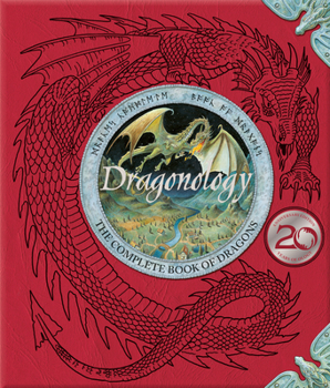 Hardcover Dragonology: The Complete Book of Dragons Book