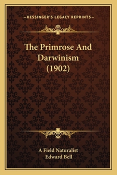 Paperback The Primrose And Darwinism (1902) Book