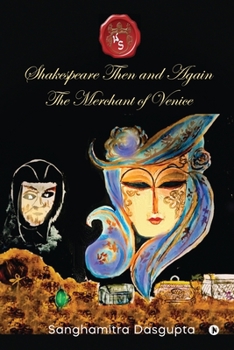 Paperback Shakespeare Then and Again: The Merchant of Venice Book