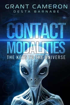 Paperback Contact Modalities: The Keys to the Universe Book