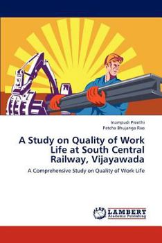 Paperback A Study on Quality of Work Life at South Central Railway, Vijayawada Book