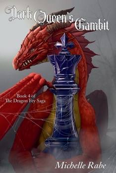 Dark Queen's Gambit (The Dragon Fey Saga)