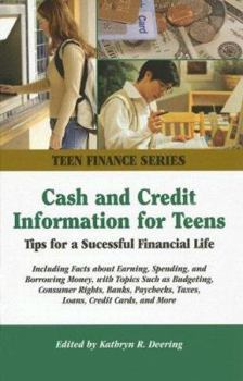 Hardcover Cash and Credit Information for Teens: Tips for a Successful Financial Life Book