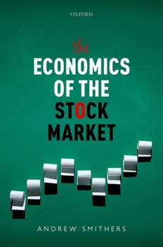 Hardcover The Economics of the Stock Market Book