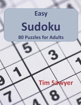 Paperback Easy Sudoku: 80 Puzzles for Adults [Large Print] Book