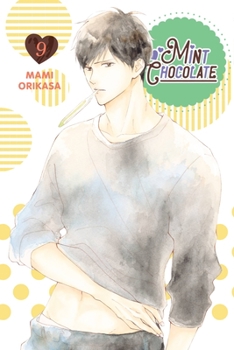 ミントチョコレート 9 - Book #9 of the Mint Chocolate