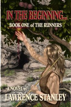 Paperback In the Beginning... (The Runners) Book