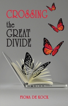 Paperback Crossing the Great Divide Book