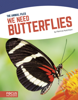 Library Binding We Need Butterflies Book