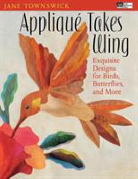 Paperback Appliqué Takes Wing Print on Demand Edition Book