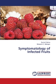 Paperback Symptomatology of Infected Fruits Book