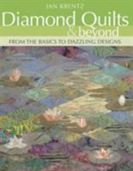 Paperback Diamond Quilts & Beyond: From the Basics to Dazzling Designs Book