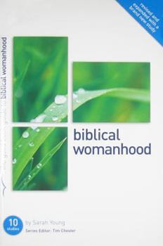 Paperback Biblical Womanhood: Ten Studies for Individuals or Groups Book