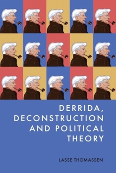 Hardcover Derrida, Deconstruction and Political Theory Book