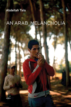 Paperback An Arab Melancholia Book