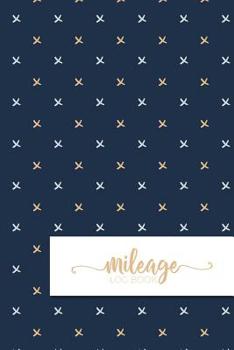 Paperback Mileage Log Book: Mileage, gaz and other expenses tracker, all in one convenient notebook - Bonus DOWNLOADABLE excel spreadsheet - Beaut Book