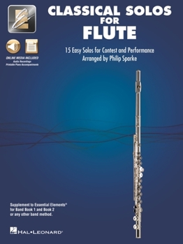 Paperback Classical Solos for Flute: 15 Easy Solos for Contest and Performance with Online Audio & Printable Piano Accompaniments Book