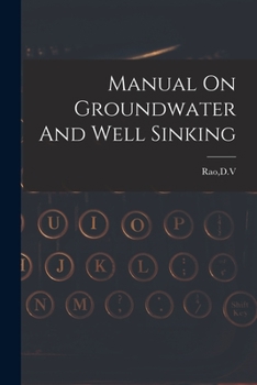 Paperback Manual On Groundwater And Well Sinking Book