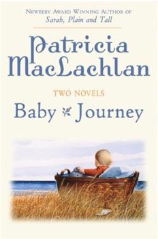 Library Binding Two Novels: Baby/Journey Book