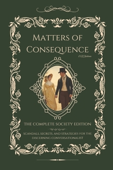 Paperback Matters of Consequence: The Complete Society Edition Book