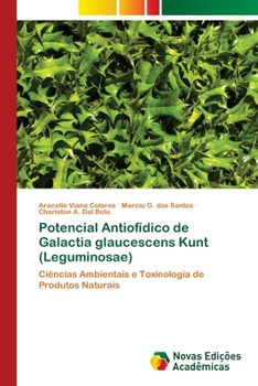 Paperback Potencial Antiofídico de Galactia glaucescens Kunt (Leguminosae) [Portuguese] Book