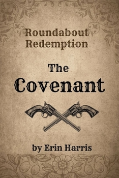 Paperback Roundabout Redemption: The Covenant Book