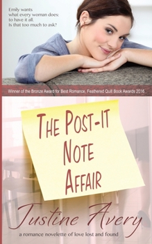 Paperback The Post-it Note Affair: A Romance Novelette of Love Lost and Found Book