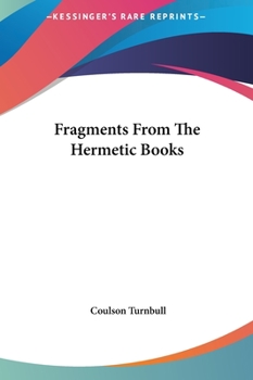 Hardcover Fragments From The Hermetic Books Book