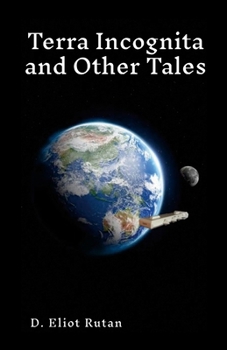 Paperback Terra Incognita and Other Tales Book