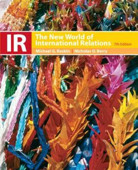 Paperback IR: The New World of International Relations (7th Edition) Book