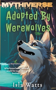 Paperback Adopted By Werewolves Book