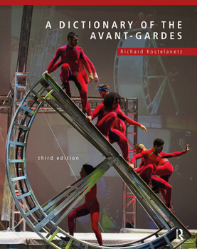 Paperback A Dictionary of the Avant-Gardes Book