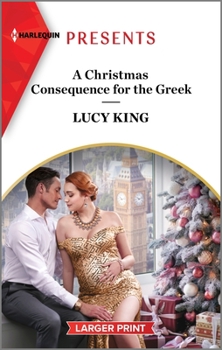 Mass Market Paperback A Christmas Consequence for the Greek [Large Print] Book