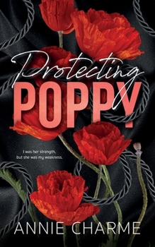 Paperback Protecting Poppy: Special Edition Cover - A Curvy Girl Romance with Suspense (Sinful Secrets) (The Sinful Secrets Series) Book
