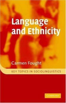 Language and Ethnicity - Book  of the Key Topics in Sociolinguistics