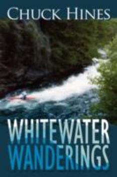 Paperback Whitewater Wanderings Book