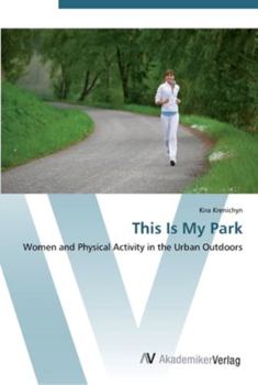 Paperback This Is My Park Book