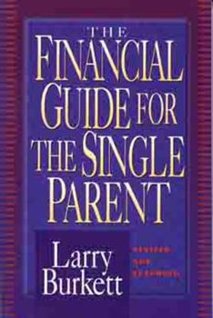 Paperback The Financial Guide for the Single Parent Book