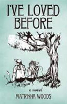 Paperback I've Loved Before Book