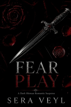 Paperback Fear Play: A Dark Hitman Romantic Suspense Book