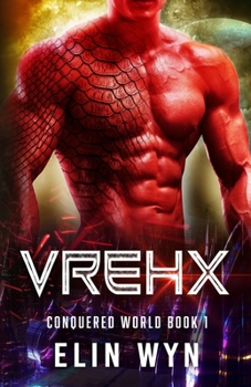 Paperback Vrehx: Science Fiction Adventure Romance Book