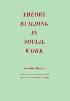 Paperback Theory Building in Social Work Book