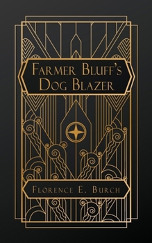 Paperback Farmer Bluff's Dog Blazer Book