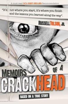 Paperback Memoirs of a Crackhead Book