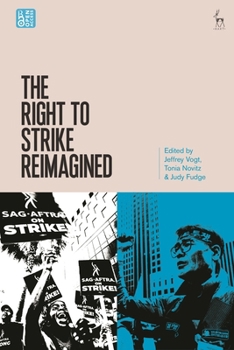 Hardcover The Right to Strike Reimagined Book