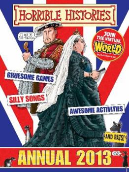 Hardcover Horrible Histories Annual 2013 Book